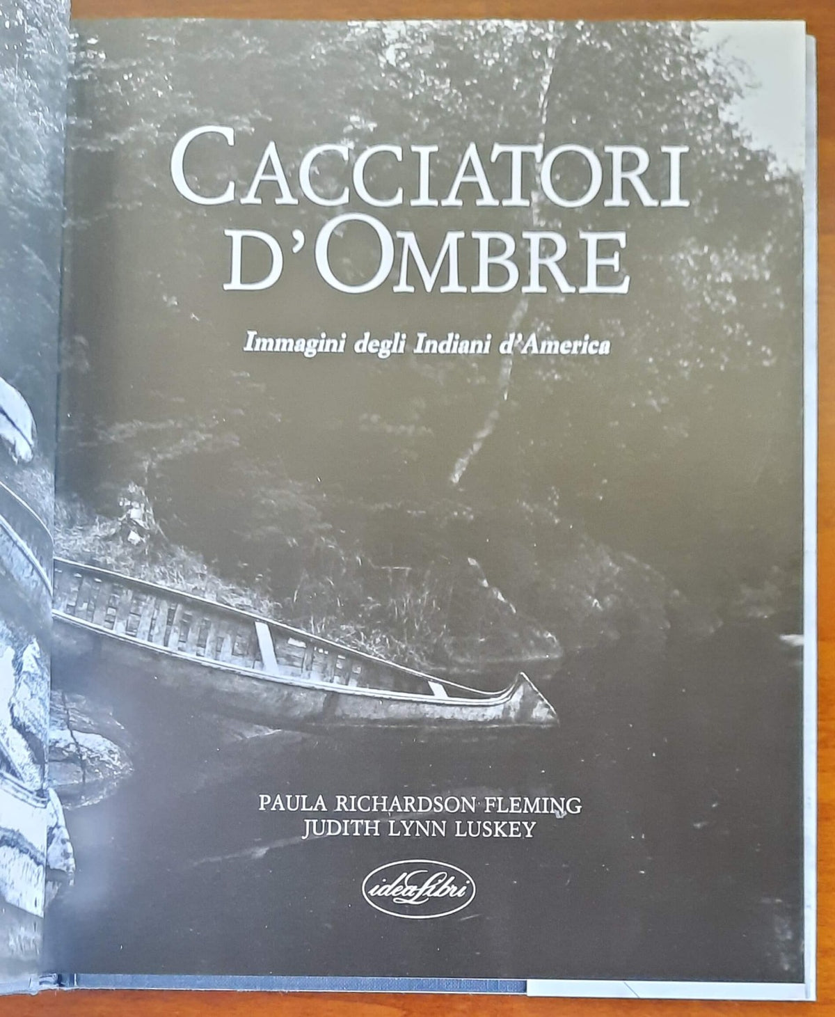 Cacciatori d’ombre. Immagini degli indiani d’America - Libreria Biellese