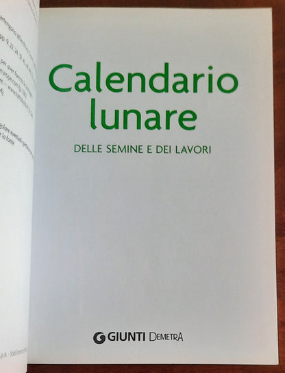 Calendario lunare delle semine e dei lavori - Giunti - Pollice Verde