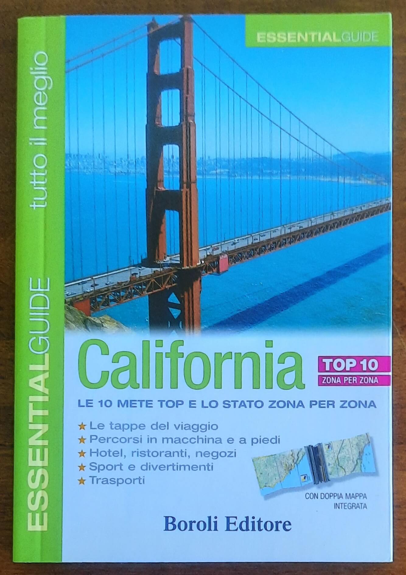 California - Essential Guide - Boroli Editore