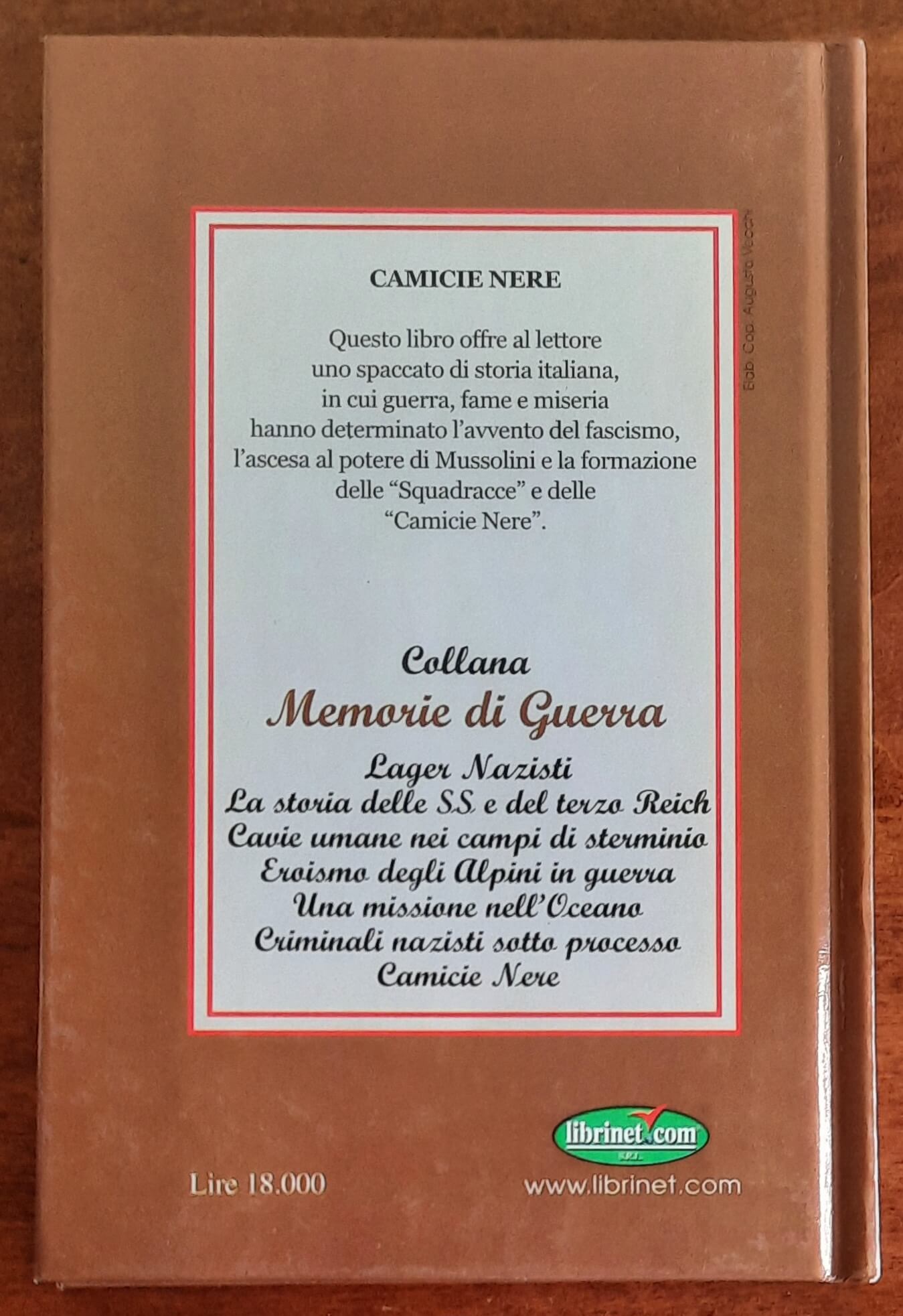 Camicie Nere - Libritalia - Editoriale Zeus - Memorie di guerra
