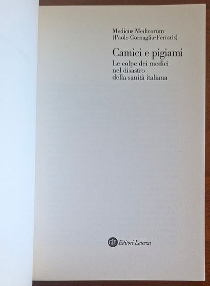 Camici e pigiami. Le colpe dei medici nel disastro della sanità italiana