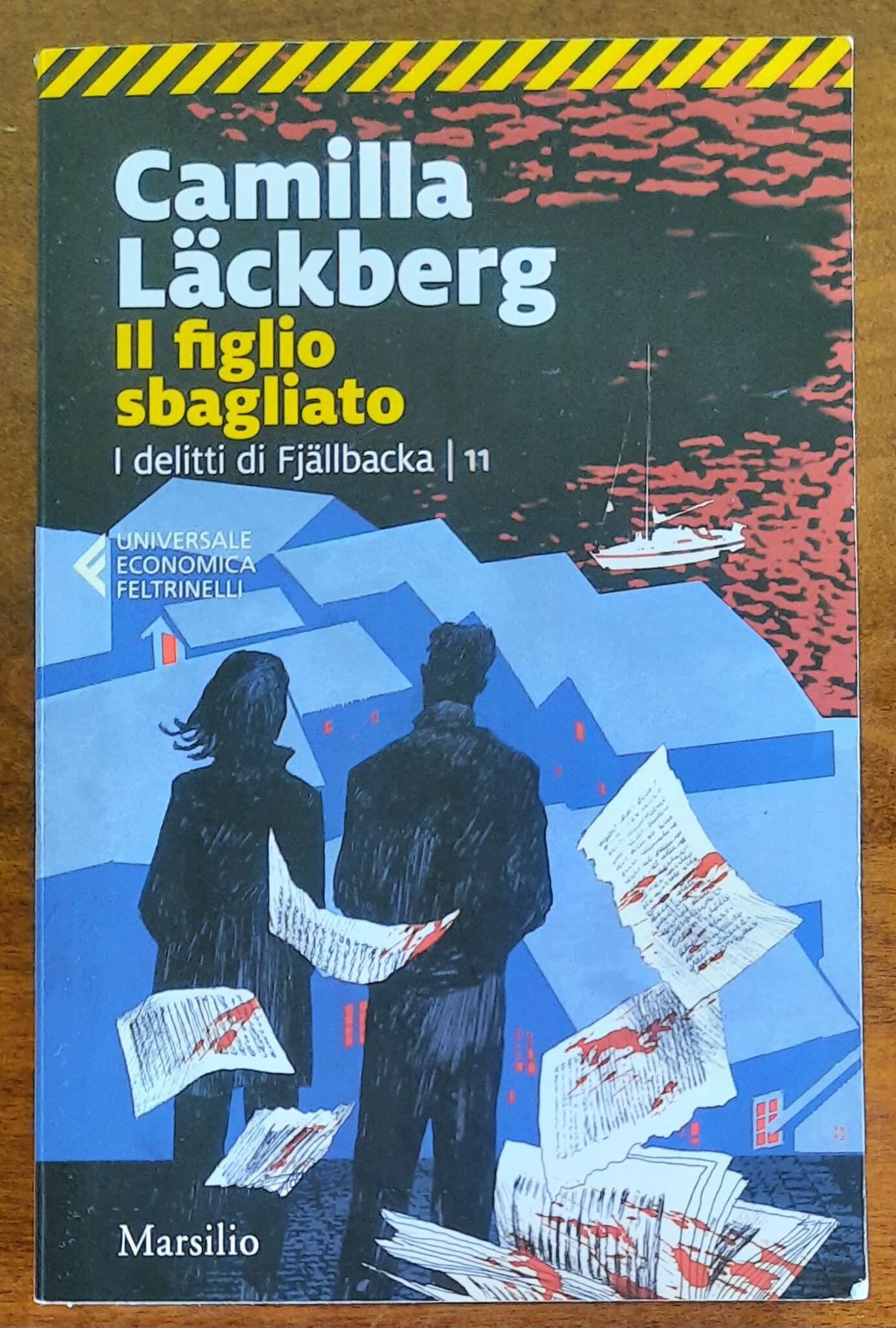 Camilla Lackberg: Il figlio sbagliato. I delitti di Fjällbacka. Vol. 11