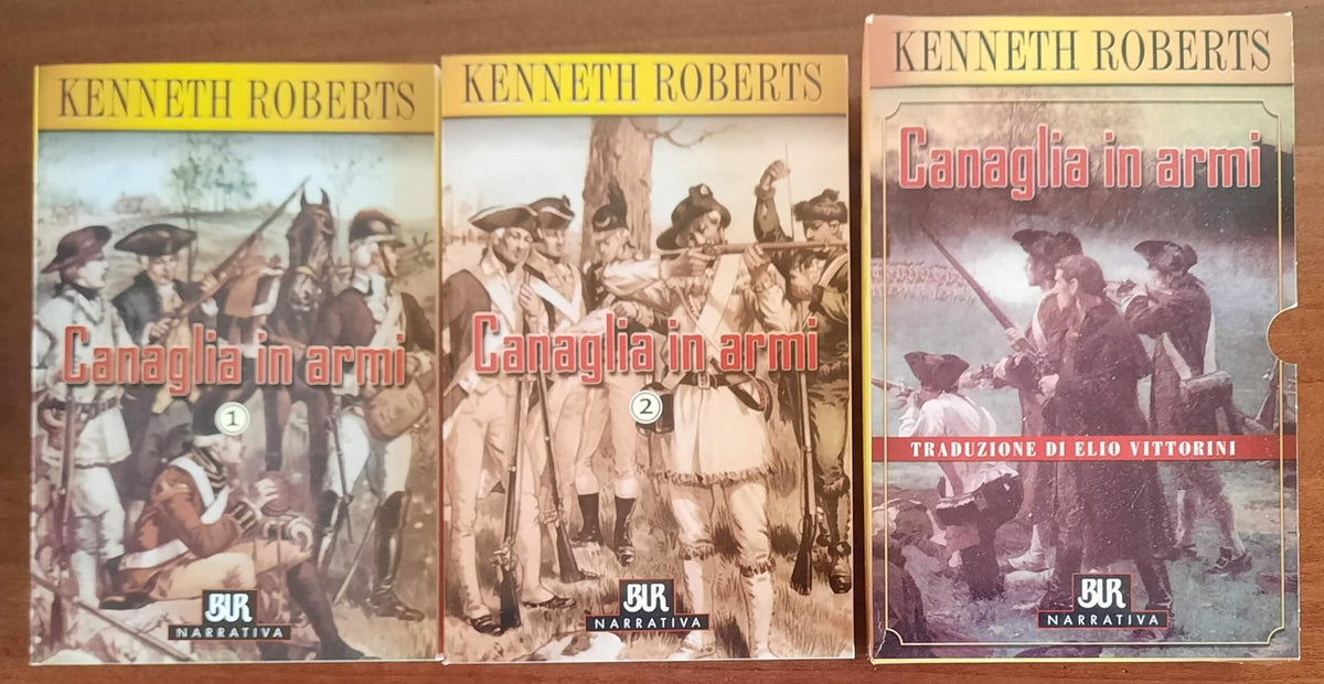 Canaglia in armi - 2 vol. - Rizzoli - Libreria Biellese