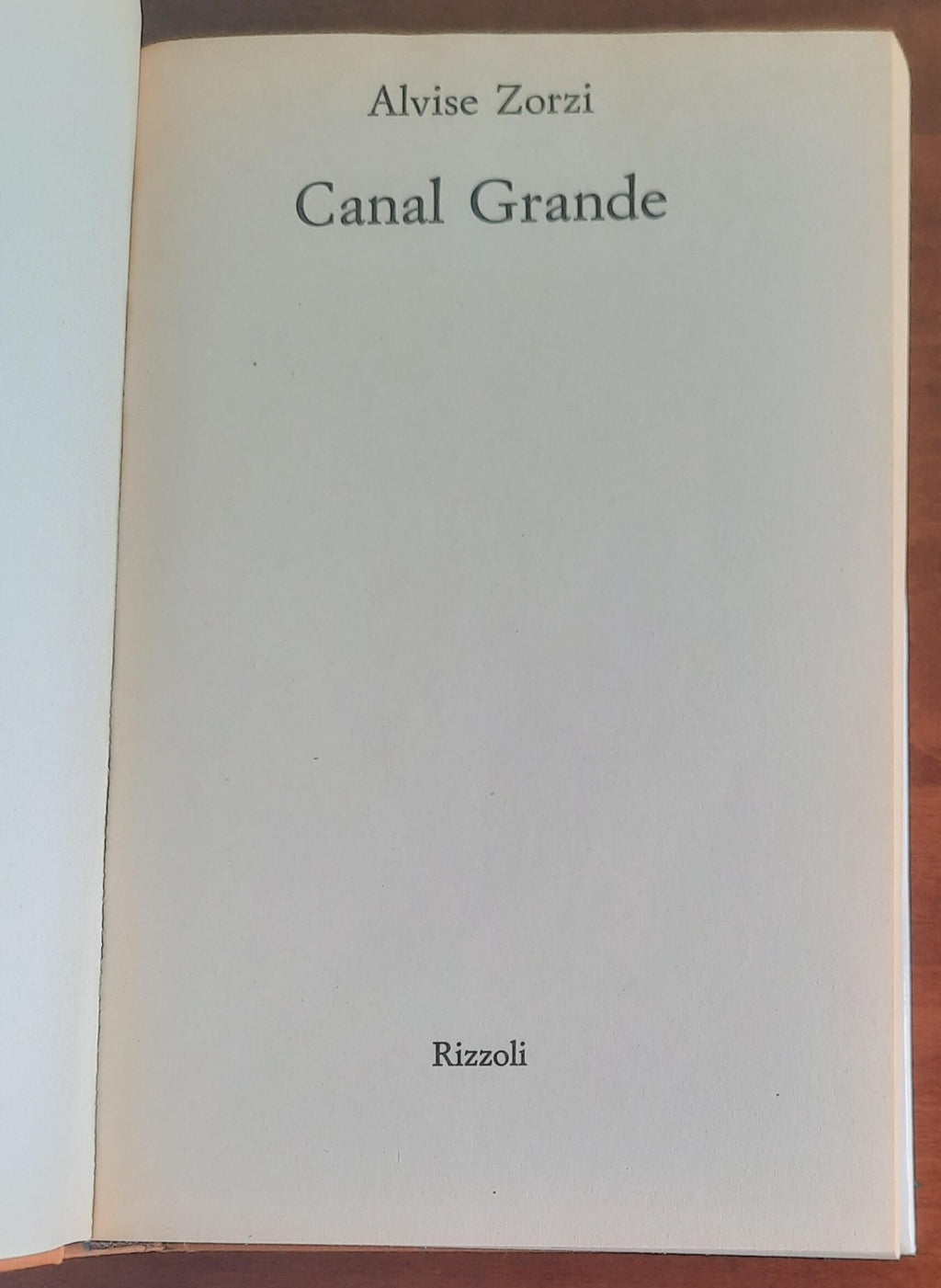 Canal Grande - di Alvise Zorzi - Libreria Biellese