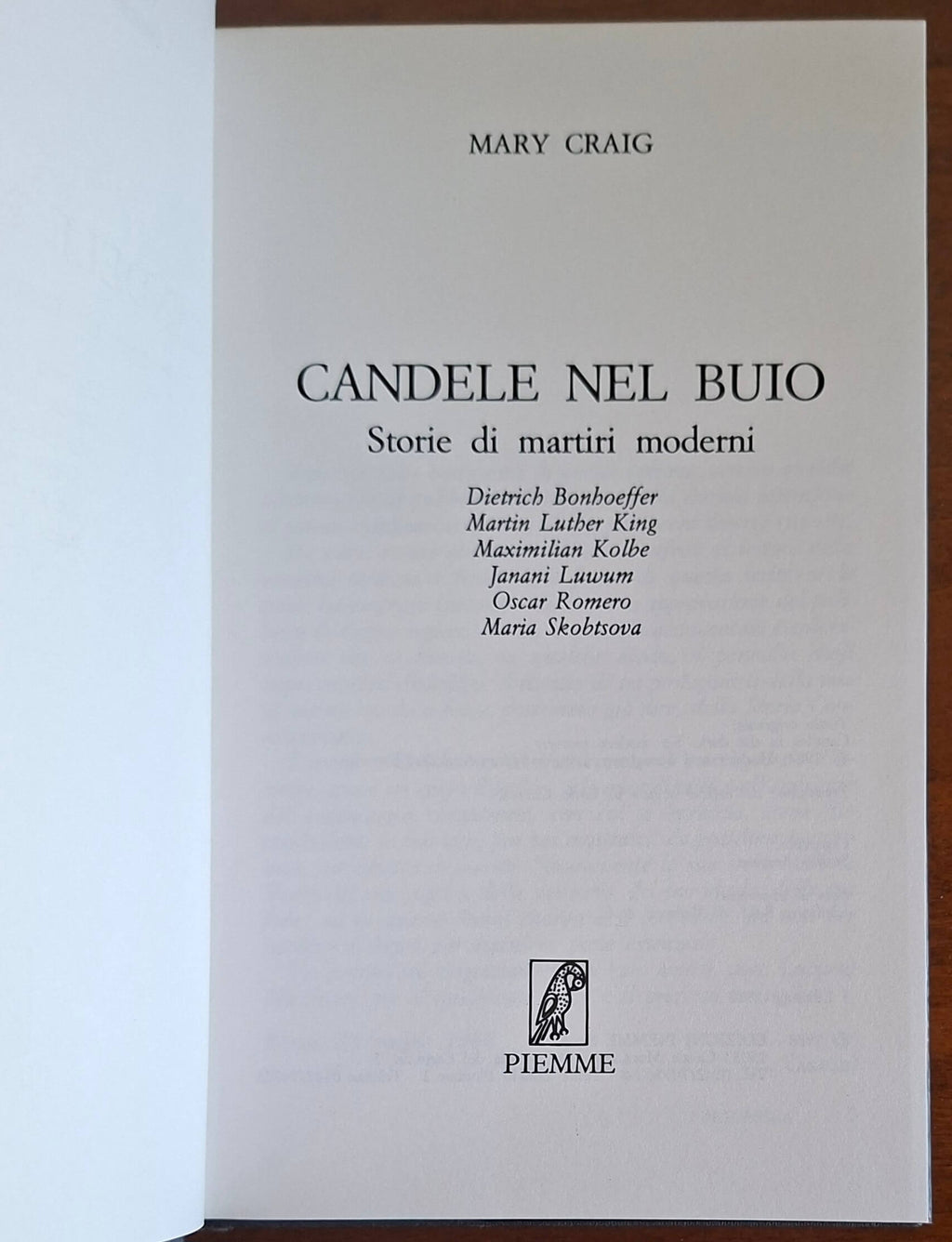 Candele nel buio. Storie di martiri moderni - Piemme