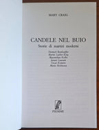 Candele nel buio. Storie di martiri moderni - Piemme