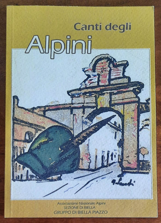 Canti degli Alpini - Associazione Nazionale Alpini