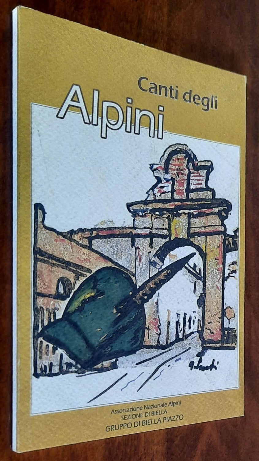 Canti degli Alpini - Associazione Nazionale Alpini