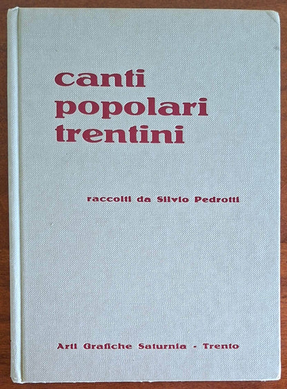 Canti popolari trentini raccolti da Silvio Pedrotti