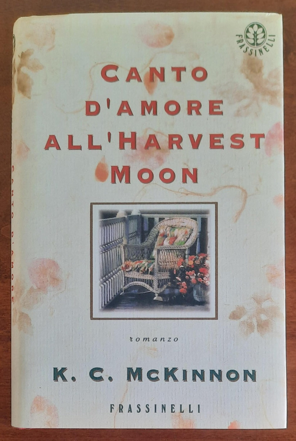 Canto d’amore all’Harvest Moon - Frassinelli - Libreria Biellese