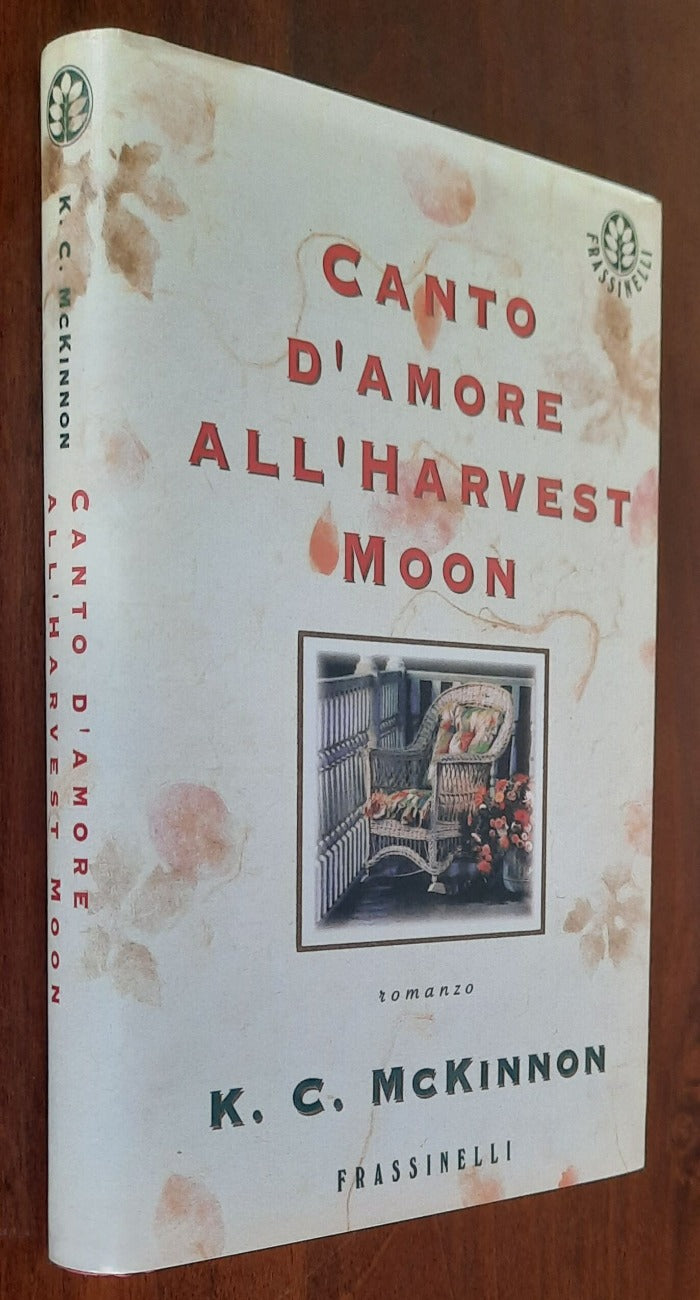 Canto d’amore all’Harvest Moon - Frassinelli - Libreria Biellese