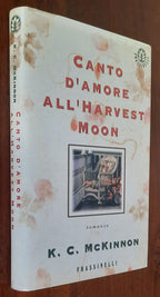Canto d’amore all’Harvest Moon - Frassinelli - Libreria Biellese