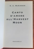 Canto d’amore all’Harvest Moon - Frassinelli - Libreria Biellese