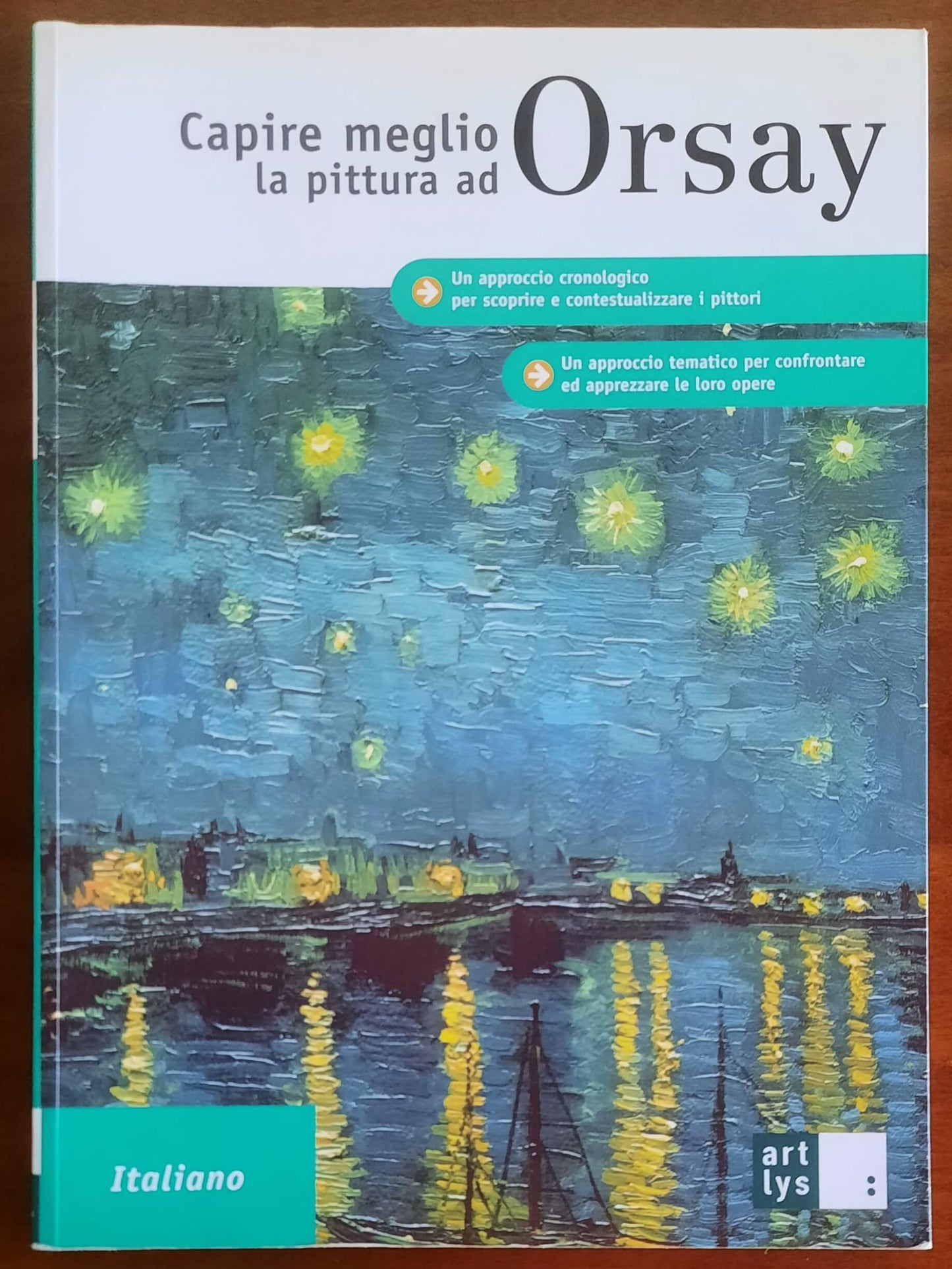 Capire meglio la pittura ad Orsay - Francoise Bayle - Art Lys