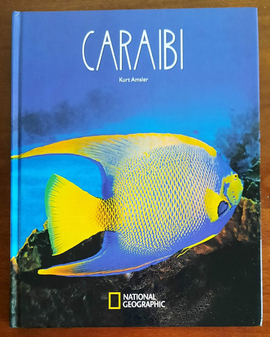 Caraibi - National Geographic - 2006