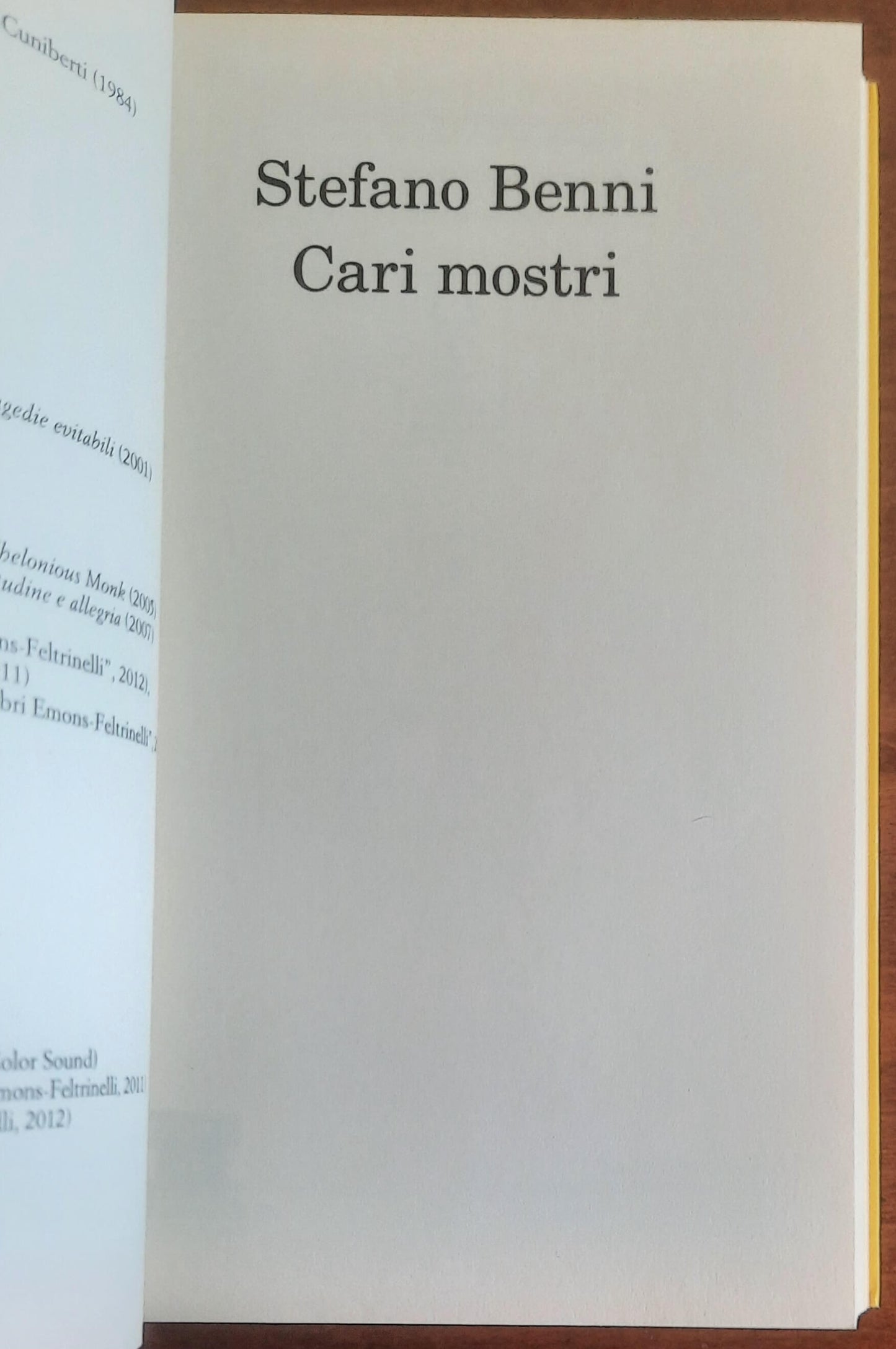 Cari mostri - di Stefano Benni - Feltrinelli