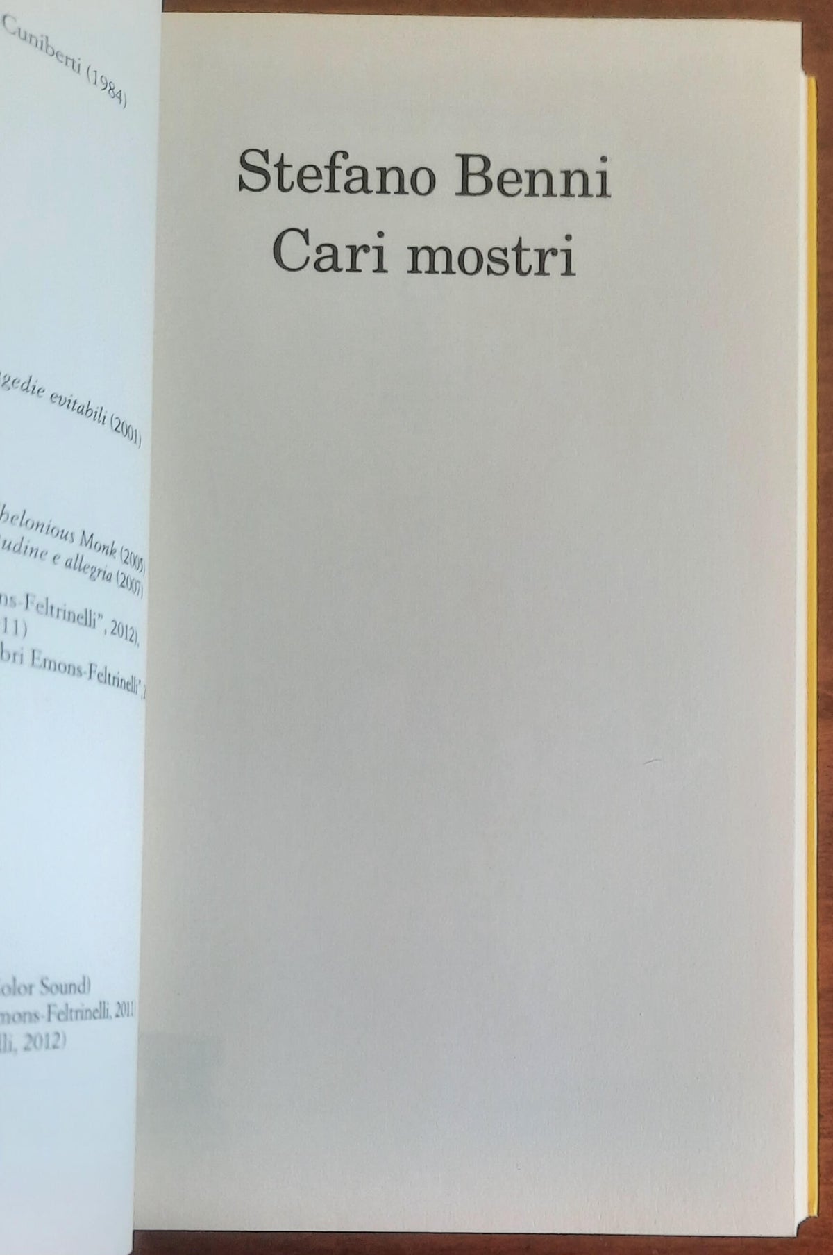 Cari mostri - di Stefano Benni - Feltrinelli