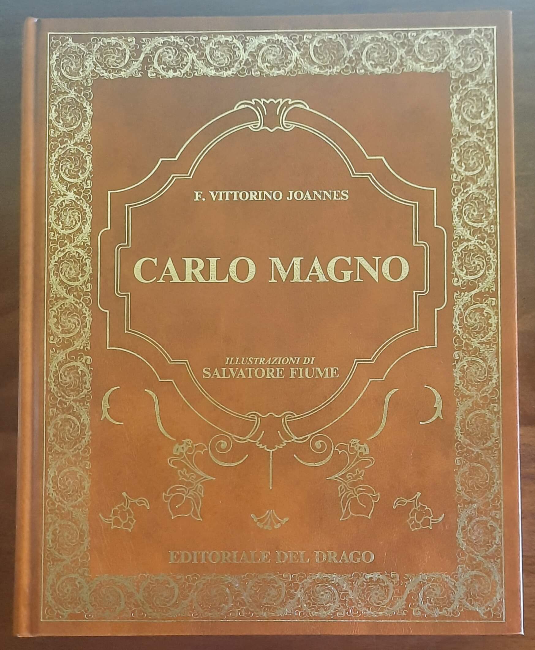 Carlo Magno - Editoriale Del Drago