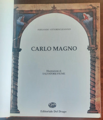 Carlo Magno - Editoriale Del Drago