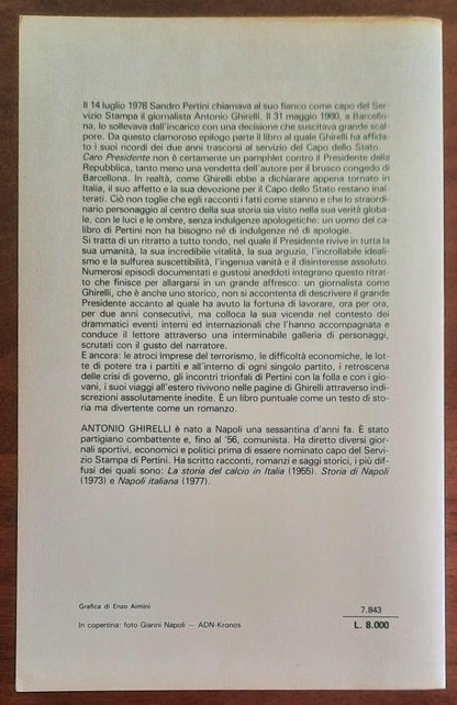 Caro Presidente. Due anni con Pertini