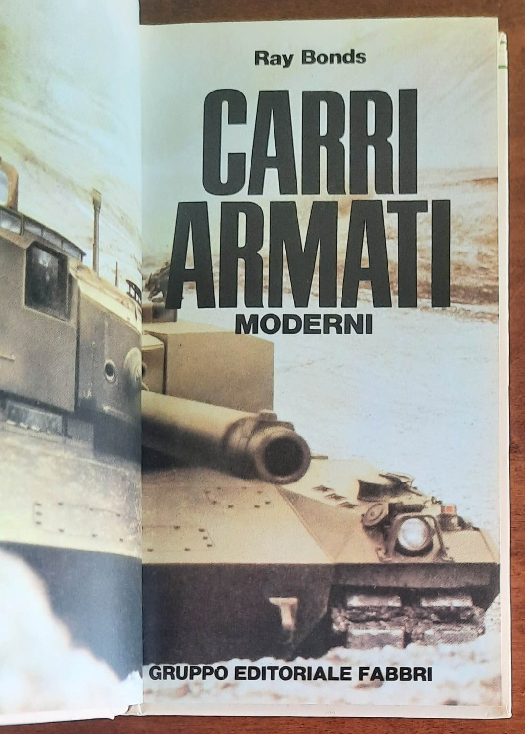 Carri armati moderni. I più importanti mezzi da combattimento del mondo