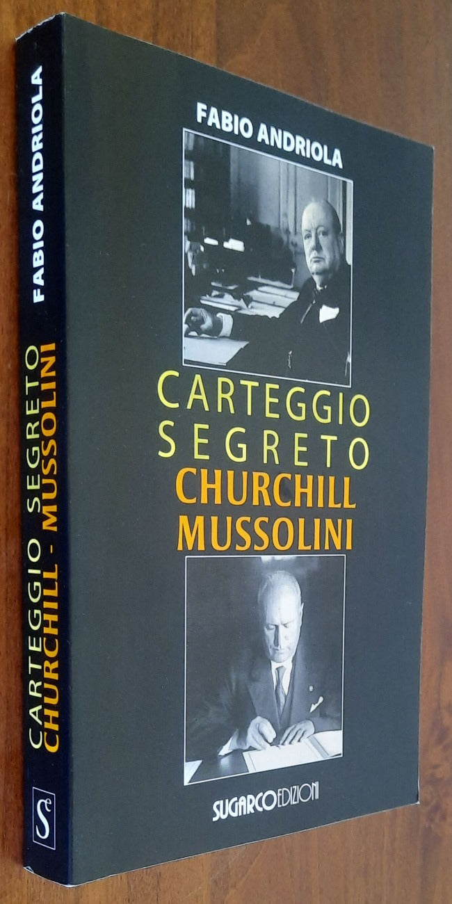 Carteggio segreto Churchill Mussolini - Libreria Biellese