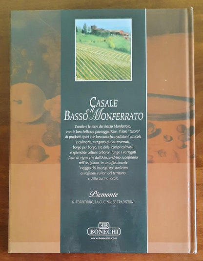 Casale e il Basso Monferrato. Viaggio enogastronomico alla scoperta del buongusto