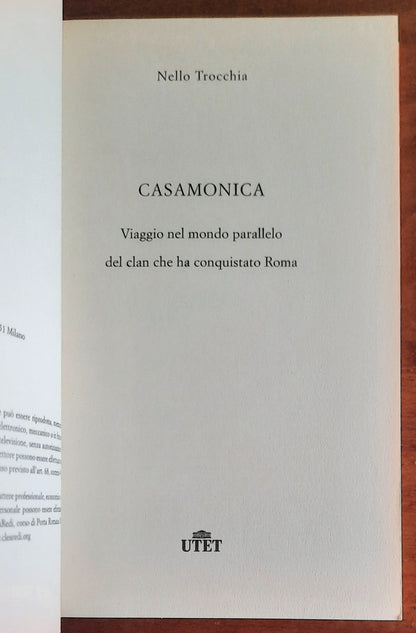 Casamonica. Viaggio nel mondo parallelo del clan che ha conquistato Roma