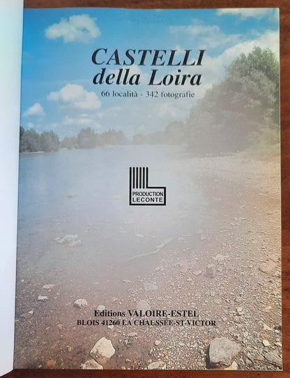 Castelli della Loira - Editions Valoire-estel