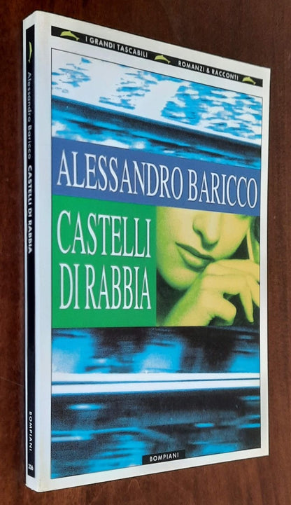 Castelli di rabbia - di Alessandro Baricco