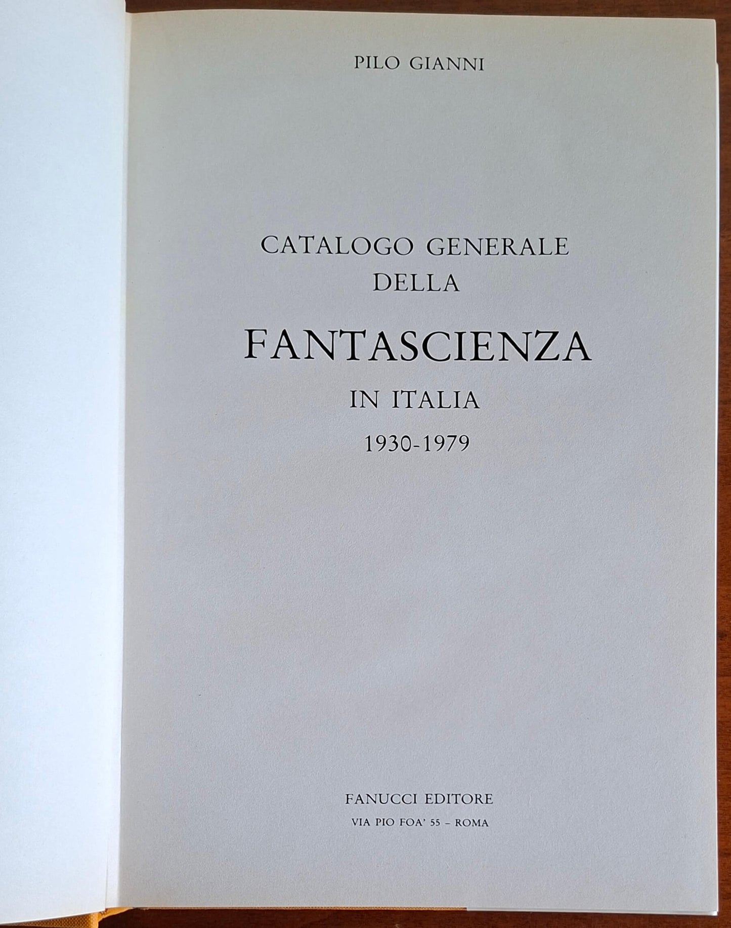 Catalogo generale della fantascienza in Italia 1930-1979 - Fanucci