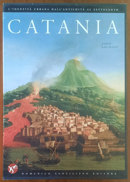 Catania. L'identità umana dall'Antichità al Settecento