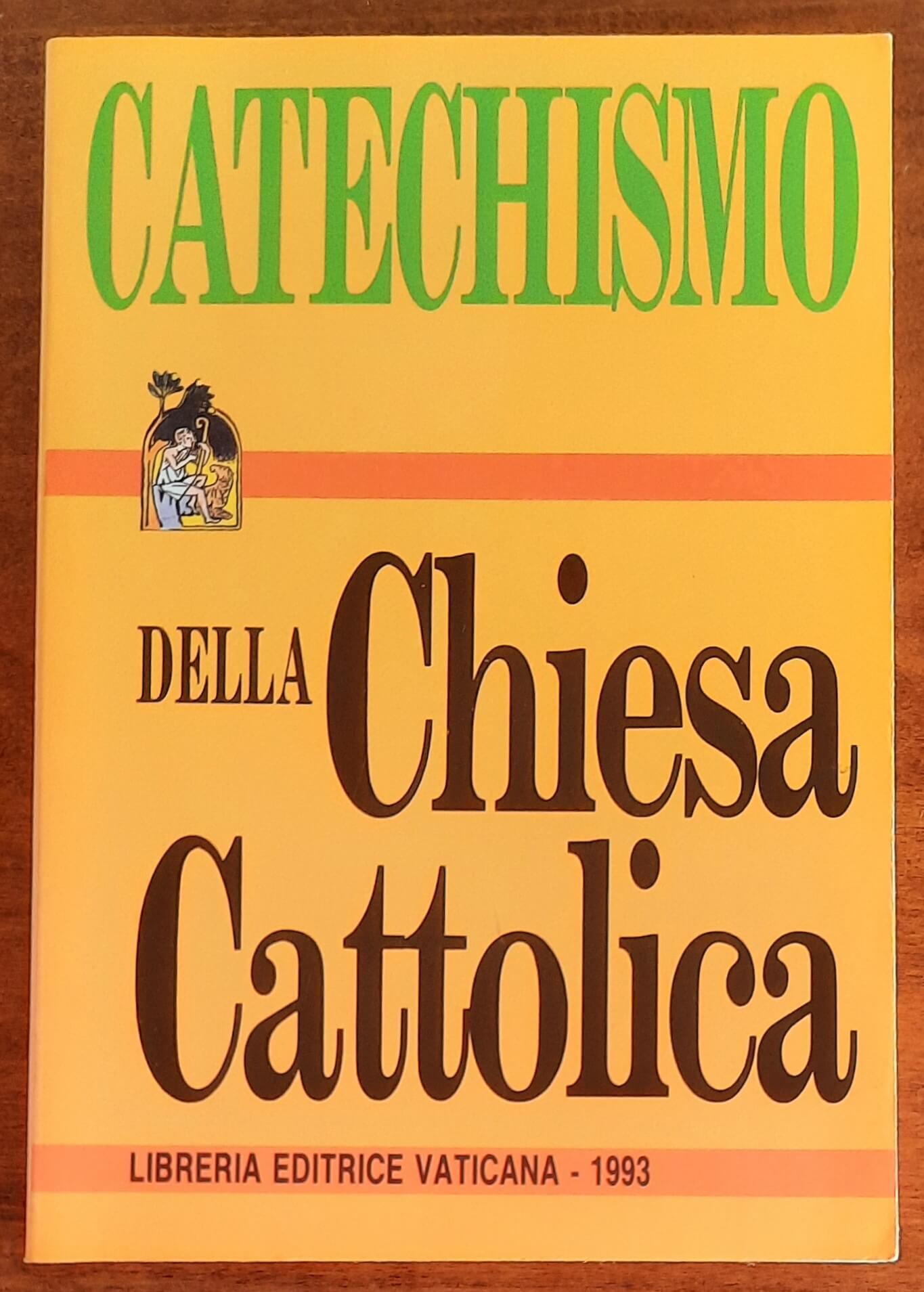 Catechismo della Chiesa Cattolica - Libreria Editrice Vaticana