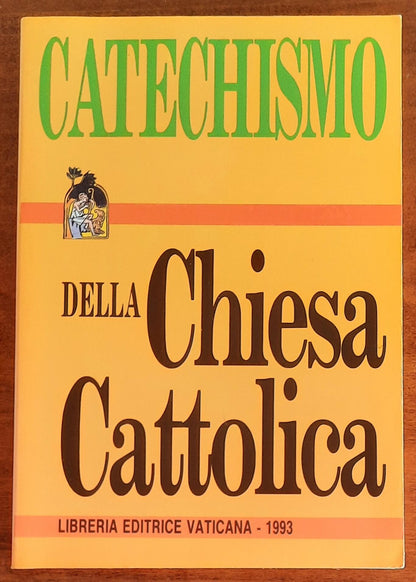 Catechismo della Chiesa Cattolica - Libreria Editrice Vaticana