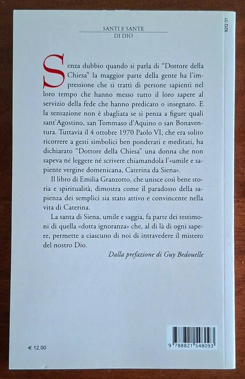 Caterina da Siena. Umile e sapiente vergine domenicana - Ediz. San Paolo