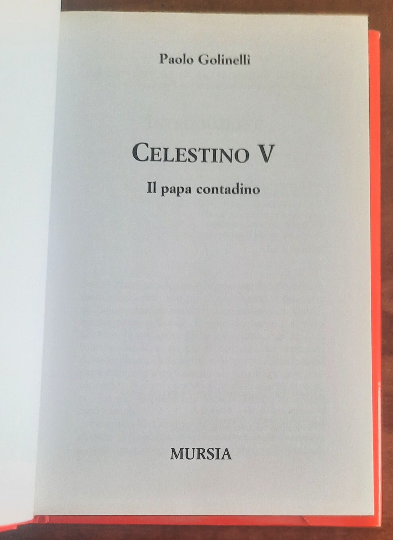 Celestino V. Il Papa contadino - Mursia