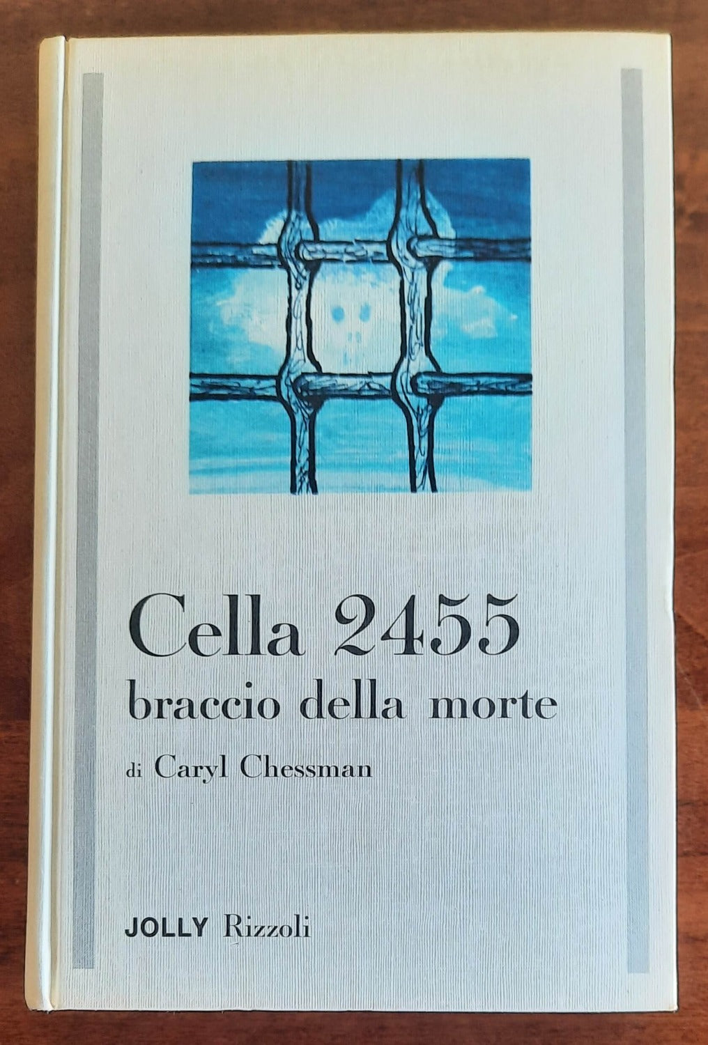 Cella 2455. Braccio della morte
