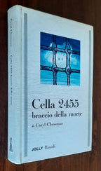 Cella 2455. Braccio della morte
