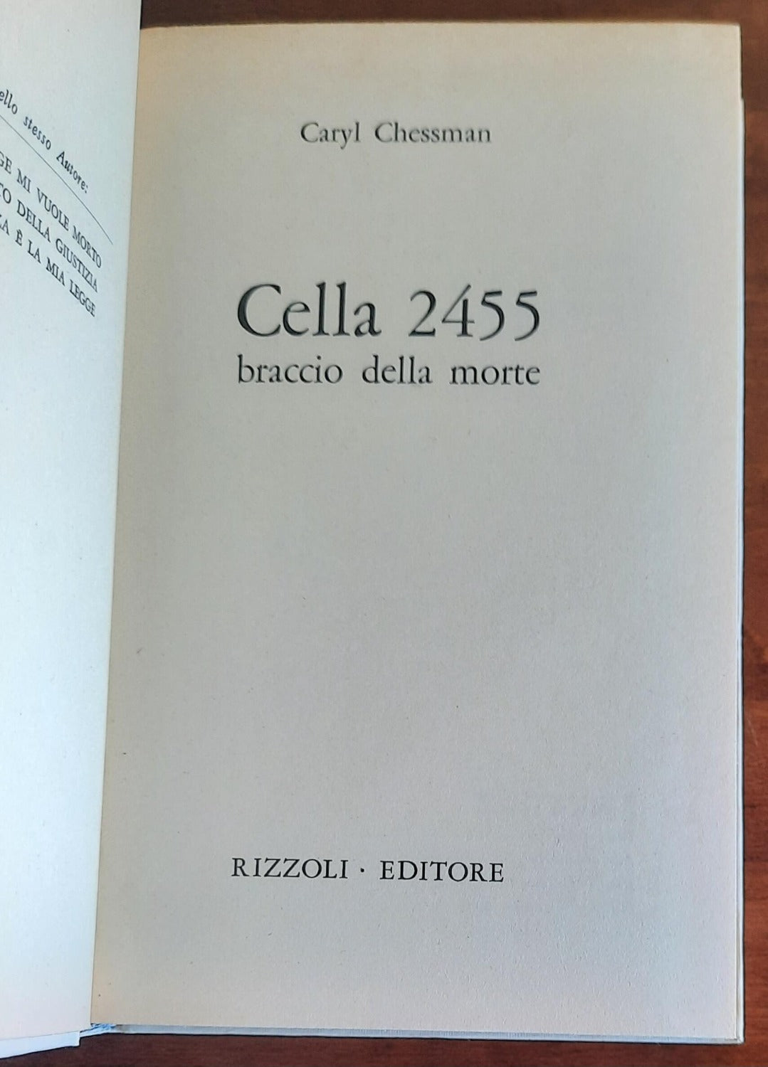 Cella 2455. Braccio della morte