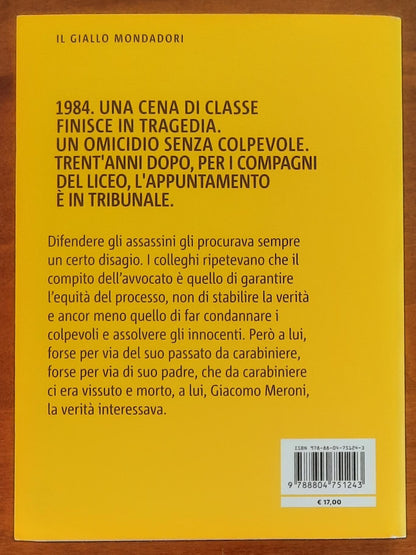 Cena di classe. Il primo caso dell'avvocato Meroni - Giallo Mondadori