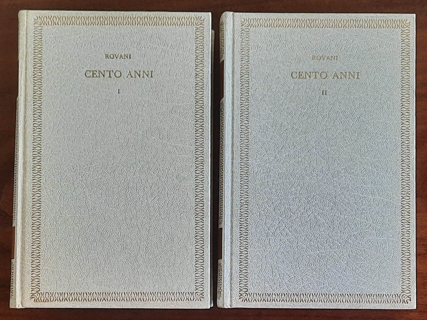 Cento anni - in due vol. - di Giuseppe Rovani - Vallecchi Editore
