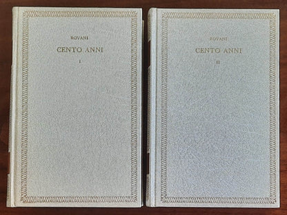 Cento anni - in due vol. - di Giuseppe Rovani - Vallecchi Editore