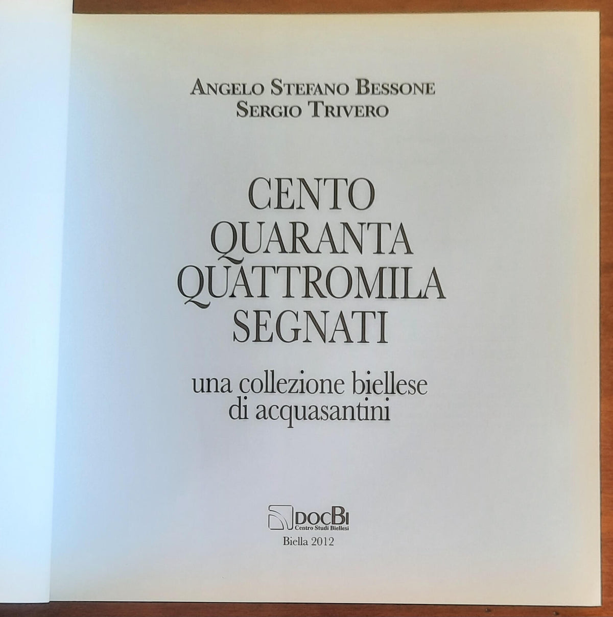 Centoquarantaquattromila segnati una collezione biellese di acquasantini