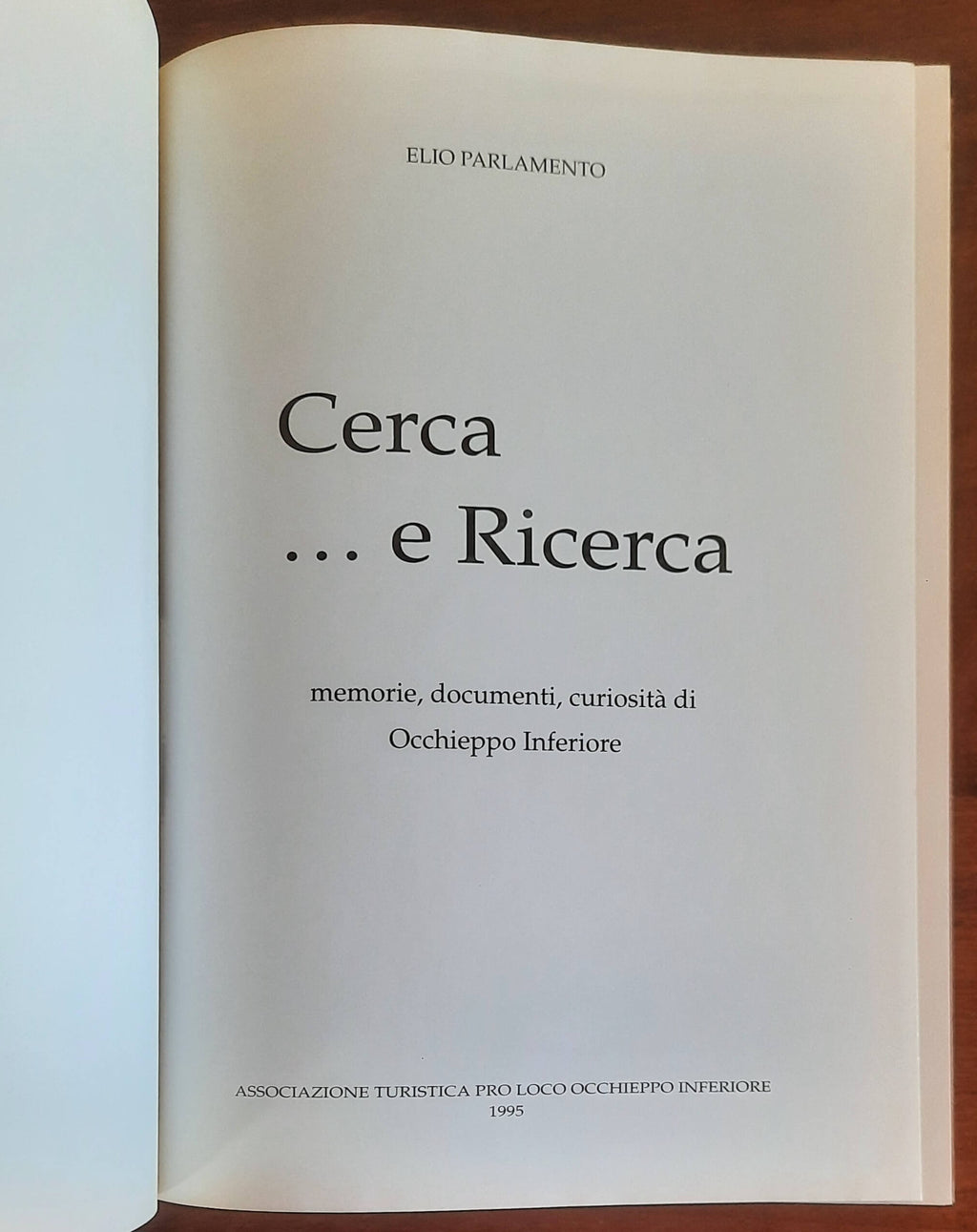 Cerca ... e Ricerca. Memorie, documenti e curiosità di Occhieppo Inferiore