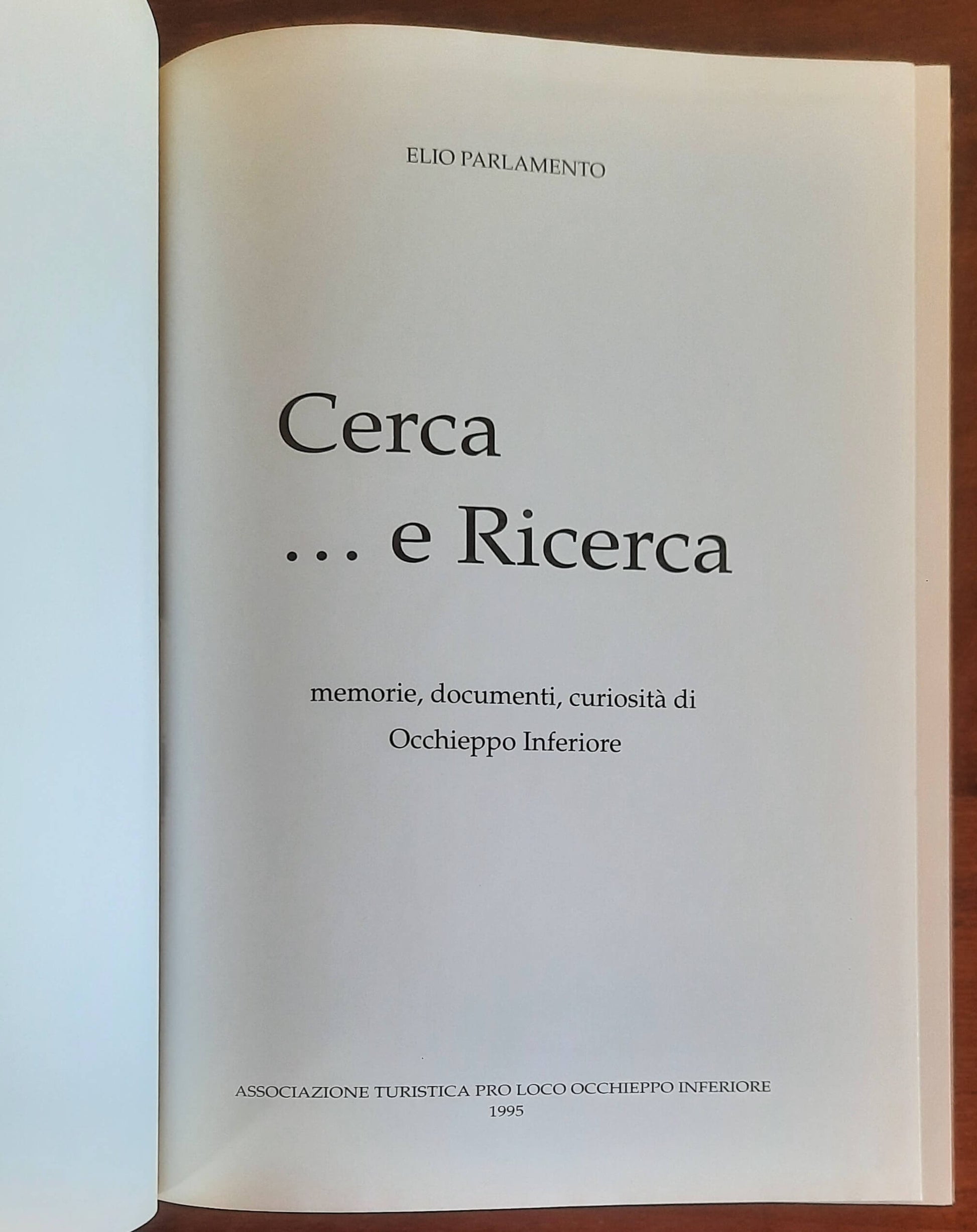 Cerca ... e Ricerca. Memorie, documenti e curiosità di Occhieppo Inferiore