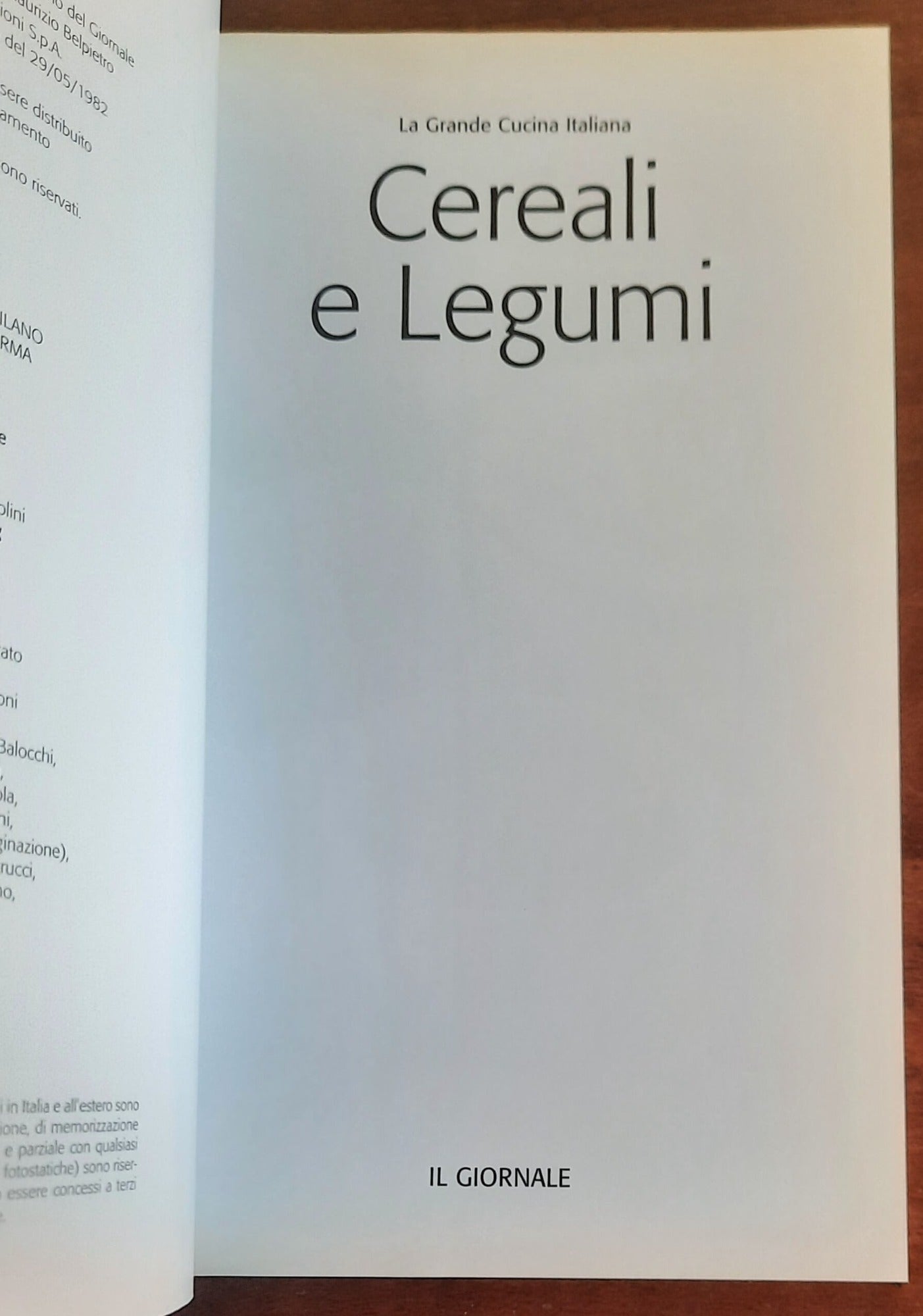 Cereali e Legumi - Il Giornale - La Grande Cucina Italiana n. 32