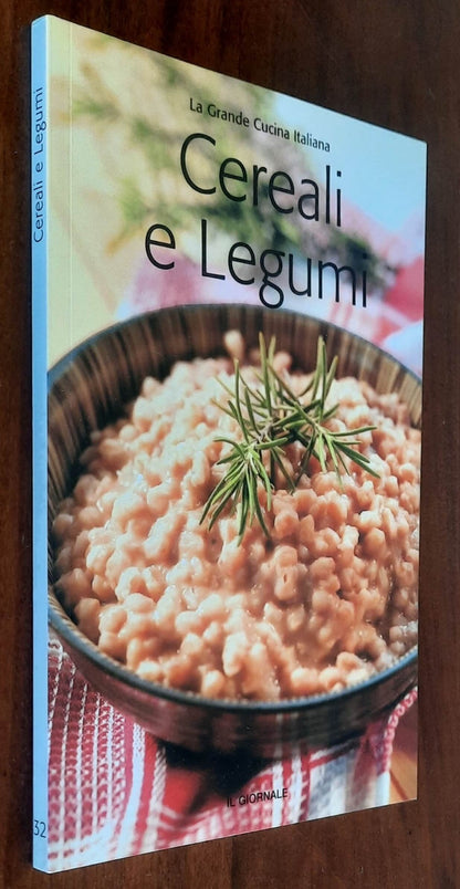 Cereali e Legumi - Il Giornale - La Grande Cucina Italiana n. 32