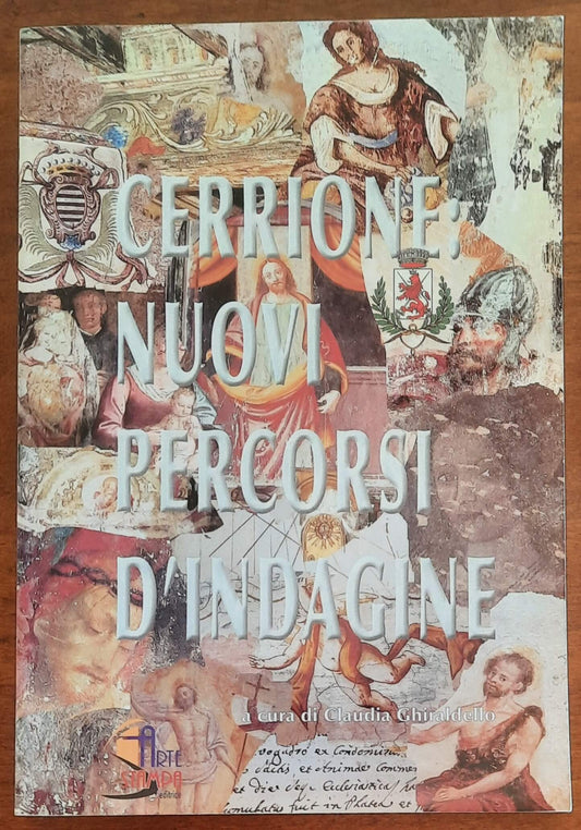 Cerrione nuovi percorsi di indagine - Arte Della Stampa
