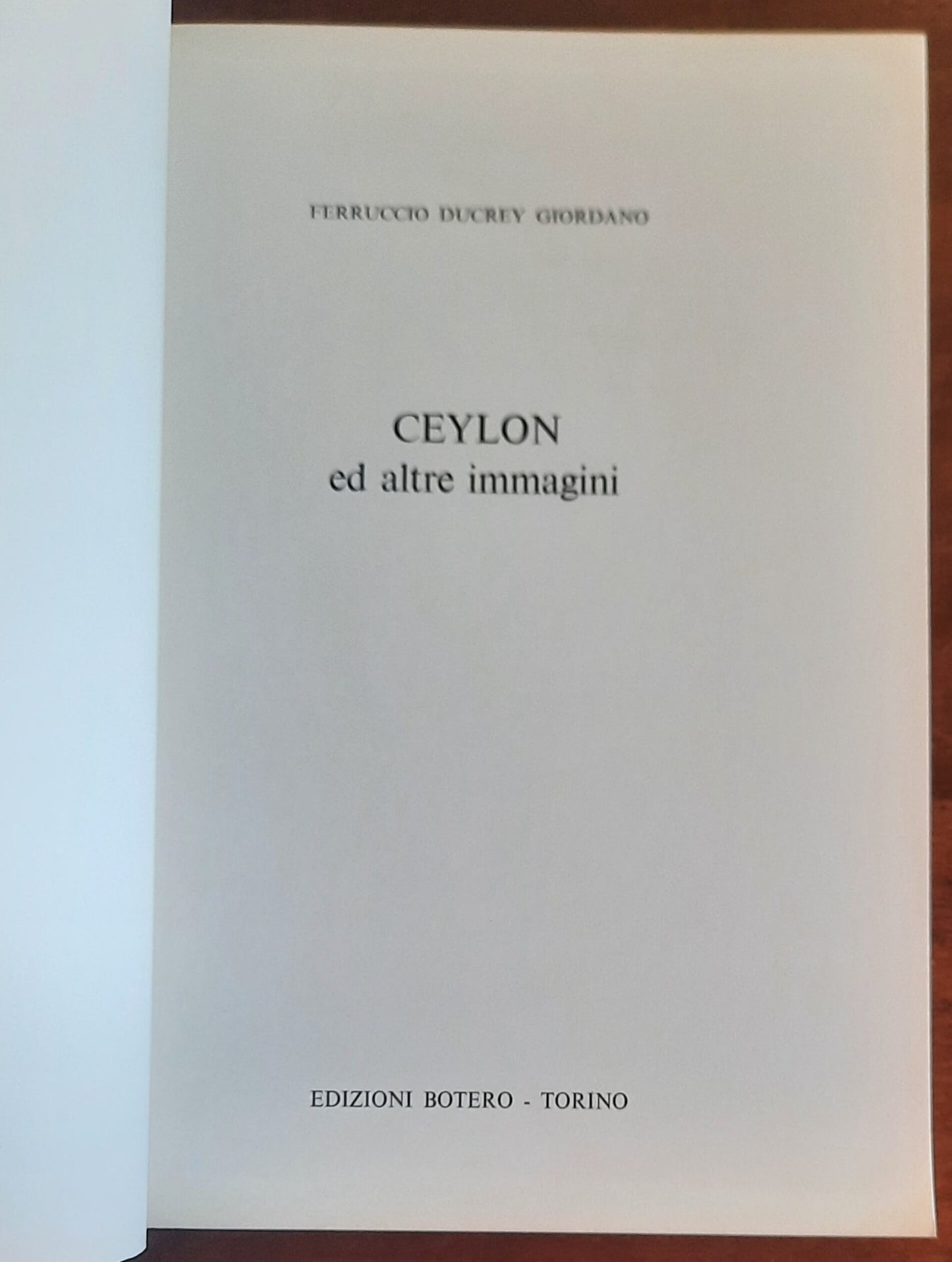 Ceylon ed altre immagini - Edizioni Botero