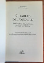 Charles de Foucauld. Esploratore del Marocco, eremita nel Sahara